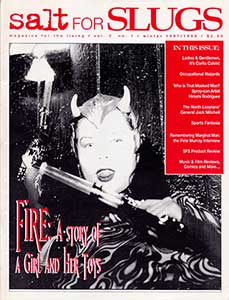 Volume 2, Issue 1, salt for Slugs Fall 1997 Fire